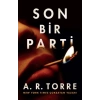 Son Bir Parti