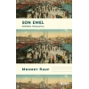 Son Emel (Günümüz Türkçesiyle)