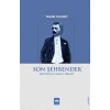 Son Şehbender - Müftüoğlu Ahmet Hikmet