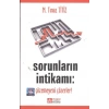 Sorunların İntikamı: Çözemeyeni Çözerler