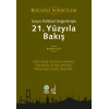 Sosyo Kültürel Değerleriyle 21.Yüzyıla Bakış