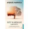 Soy Karması: Kara Kutu