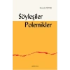 Söyleşiler, Polemikler