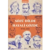 Sözü Dilde Hayali Gözde - Portreler 1