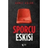 Sporcu Eskisi