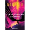 Steelstriker: Çelik Savaşçı