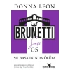 Su Baskınında Ölüm - Brunetti Serisi 5