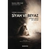 Sufinin Aynasında Siyah ve Beyaz