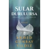 Sular Durulursa