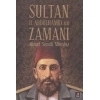 Sultan II.Abdülhamit ve Zamanı