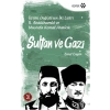 Sultan ve Gazi