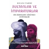 Sultanlar ve İmparatorlar: Bir Bizanslının Gözünden Osmanlılar