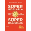 Süper Gıdalarla Süper Bağışıklık