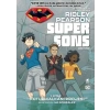 Super Sons - 1. Kitap Kutup Kalkanı Projesi
