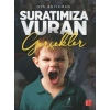 Suratımıza Vuran Gerçekler