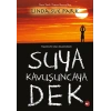 Suya Kavuşuncaya Dek