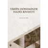 Tabiin Döneminde Hadis Rivayeti