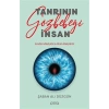 Tanrının Gözbebeği İnsan
