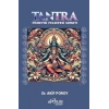 Tantra - Öğretisi Felsefesi Sanatı