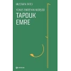 Tapduk Emre - Yunus Emrenin Mürşidi