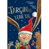 Tarçın İle Yeni Yıl