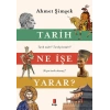 Tarih Ne İşe Yarar?