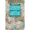 Tarihin Savunusu Ya Da Tarihçilik Mesleği