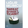 Tarikat Siyaset Ticaret