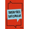 Tartışmalar