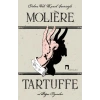 Tartuffe ve Diğer Oyunlar - Le Tartuffe