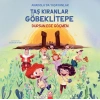 Taş Kıranlar Göbeklitepe