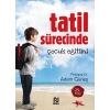 Tatil Sürecinde Çocuk Eğitimi
