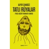 Tatlı Rüyalar - Psiko-Absürt Romantik Komedi