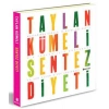Taylan Kümeli Sentez Diyeti