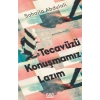 Tecavüzü Konuşmamız Lazım