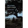 Tek ve Tenha Akif Emre