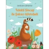 Telekli Sincap ile Şakacı Köstebek