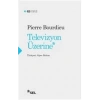 Televizyon Üzerine