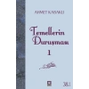 Temellerin Duruşması 1