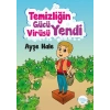 Temizliğin Gücü Virüsü Yendi