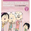 Teonun Hayatı 2 - Hayatımda Böyle Bir Şey Görmedim!