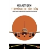 Terminalde Bir Gün