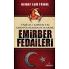 Teşkilat-ı Mahsusanın Kurduğu Kahramanlar Grubu Emirber Fedaileri