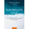 Teslimiyetin Gücü