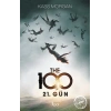 The 100 - 2. Kitap - 21. Gün