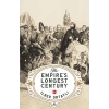 The Empire’s Longest Century
