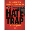 The Hate Trap