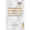 The Importance Of Productıvıty In Production: A Research On Livestock Indicators