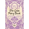 The Lilac Fairy Book