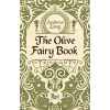 The Olive Fairy Book